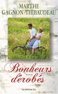 Couverture_BONHEURS DEROBES