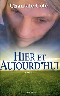 Couverture_Hier et aujourd'hui