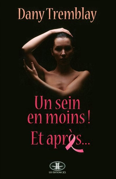 Front cover_Un sein en moins!  Et après…