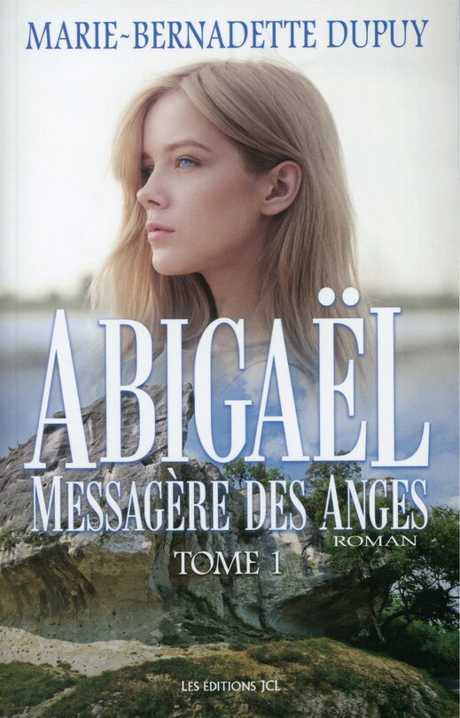 Abigaël, messagère des anges