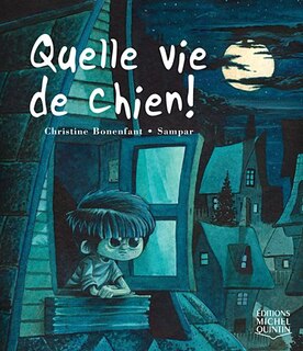 Front cover_Quelle vie de chien!