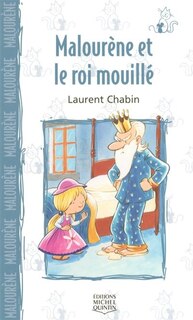 Couverture_Malourène et le roi mouillé