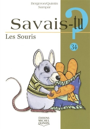 034-LES SOURIS: Savais-Tu?