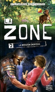 La mission onirique