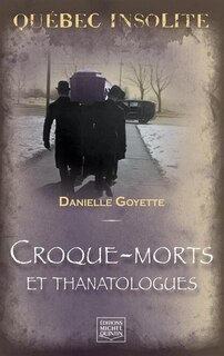 Croque-morts et thanatologues