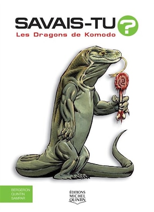 DRAGONS DE KOMODO -LES #42