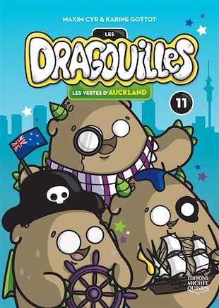 Dragouilles tome 11 les vertes d'Auckland