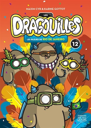 Dragouilles tome 12 bleues Rio de Janeiro