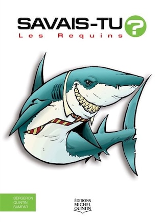 Les requins Savais-tu?