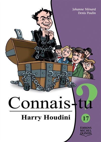 Front cover_Harry Houdini Connais-tu?