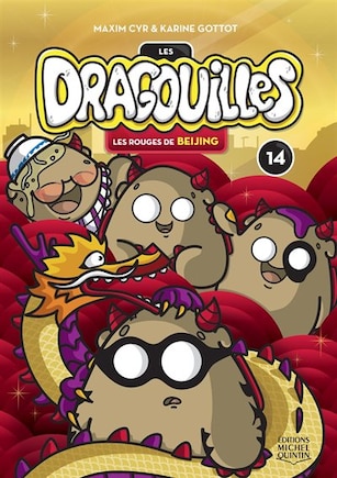 Dragouilles tome 14 Rouges de Beijing