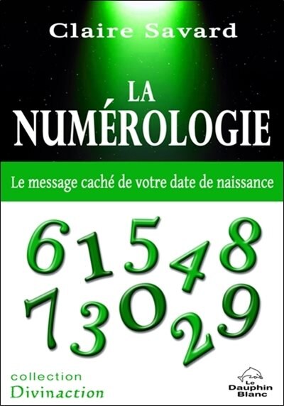 Couverture_La numérologie : le message caché de votre date de naissance
