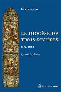 Couverture_Diocèse de Trois-Rivières (Le)