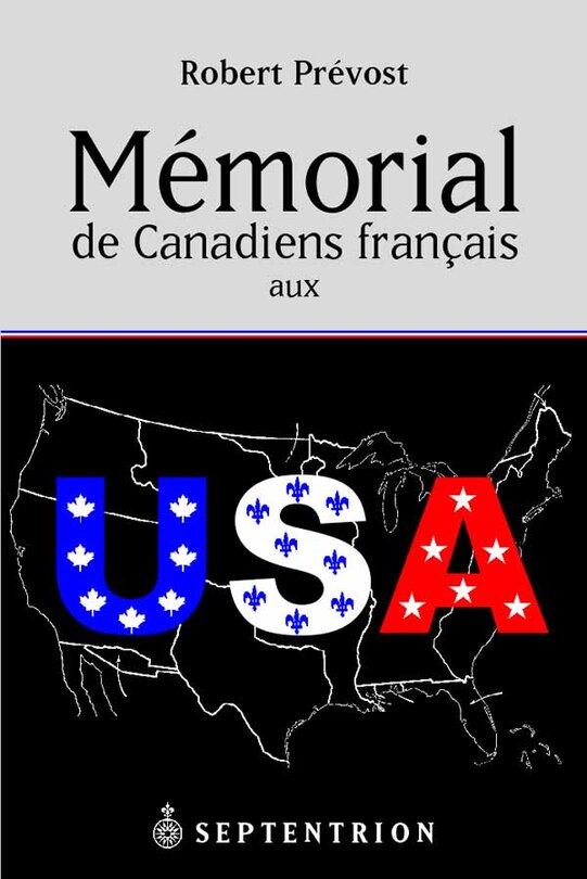 Couverture_Mémorial de Canadiens français aux USA