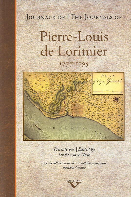 Journaux Pierre-Louis de Lorimier: 1777-1795