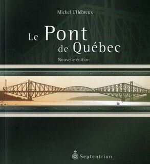 Couverture_Le pont de Québec