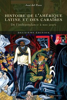 Hist. Amérique latine et Caraïbes: De l'indépendance à nos jours