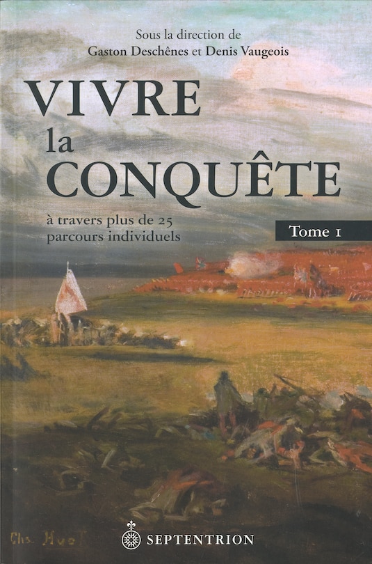 Couverture_Vivre la Conquête à travers plus de 25 parcours individuels