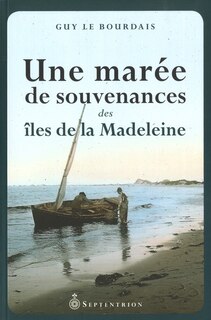 Couverture_Une marée de souvenances Iles Madeleine