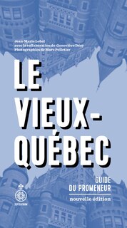 Couverture_Le Vieux-Québec