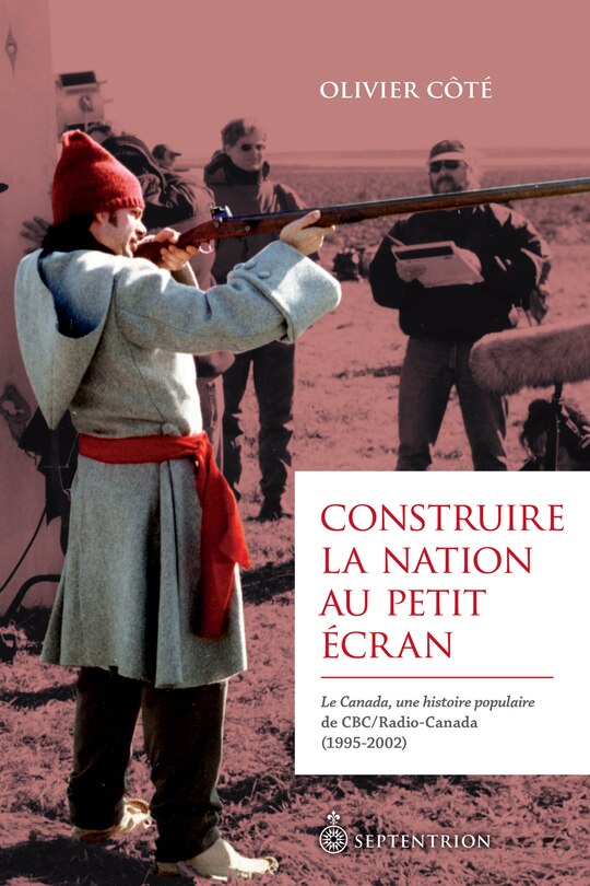 Front cover_Construire la nation au petit écran