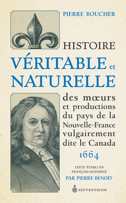 Couverture_Histoire véritable et naturelle des moeurs et productions du pays de la Nouvelle-France vulgairement dite le Canada