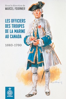 Couverture_Les officiers des troupes de la Marine au Canada
