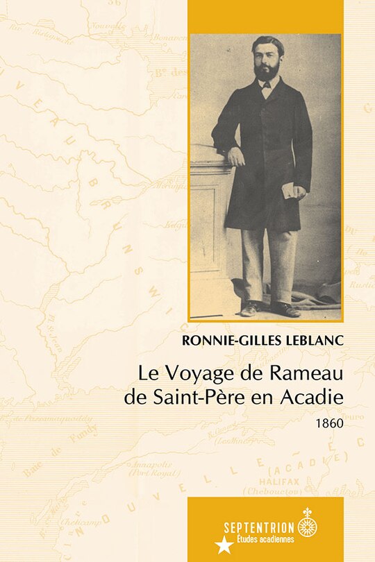 Front cover_Voyage De Rameau De Saint-père En Acadie (le)