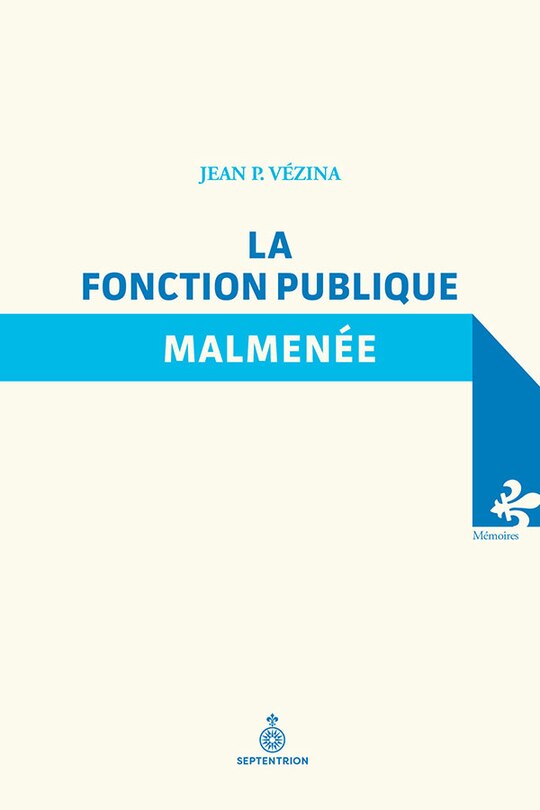 Front cover_La Fonction publique malmenée