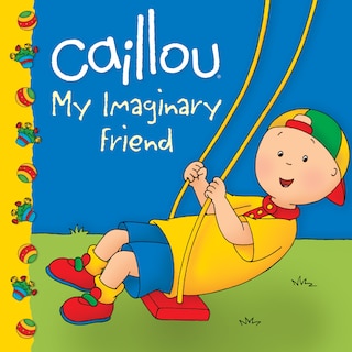 Front cover_Caillou: My Imaginary Friend