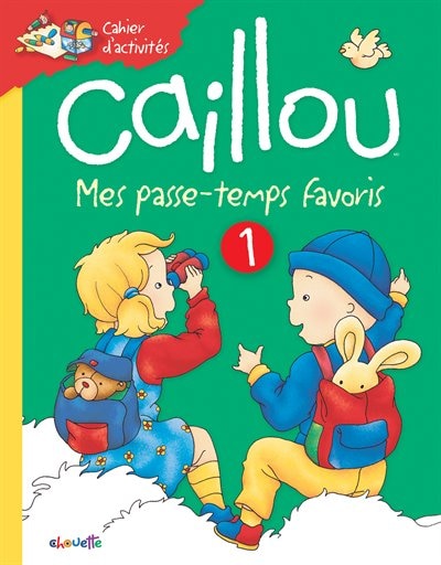Couverture_Caillou: Mes passe-temps favoris 1