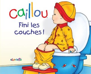 Couverture_Caillou: Fini les couches !