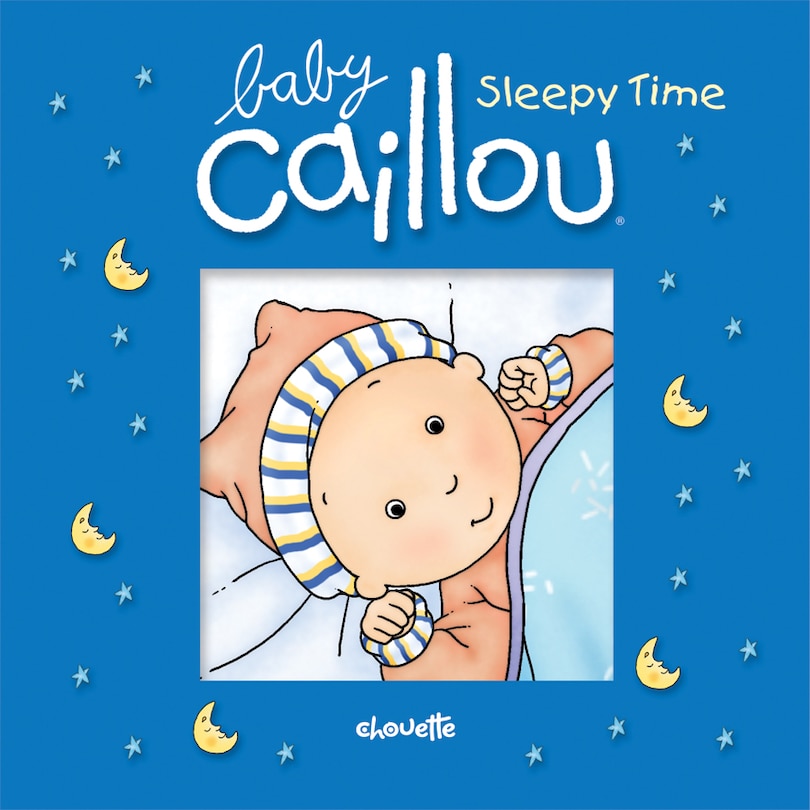 Front cover_Baby Caillou: Sleepy Time