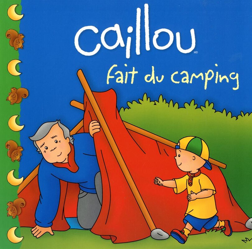 Couverture_Caillou fait du camping