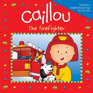 Front cover_Caillou: The Firefighter