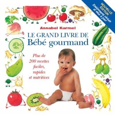 Front cover_Le grand livre de Bébé gourmand  N.É.
