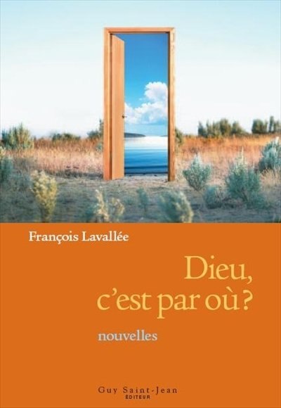 Front cover_Dieu, c'est par où?
