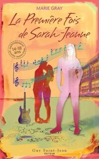 Front cover_La première fois de Sarah-Jeanne