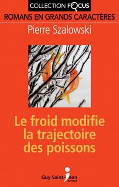 Front cover_Le froid modifie la trajectoire des poissons