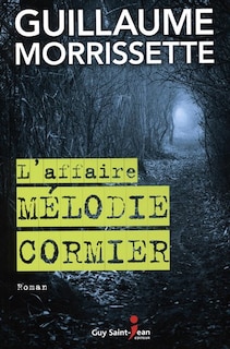 Front cover_L' affaire Mélodie Cormier