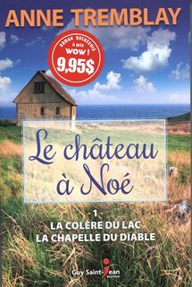 Front cover_La colère du lac ; chapelle du diable