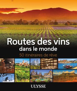 Couverture_Routes des vins dans le monde