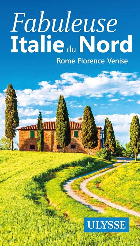 Couverture_Fabuleuse Italie du Nord