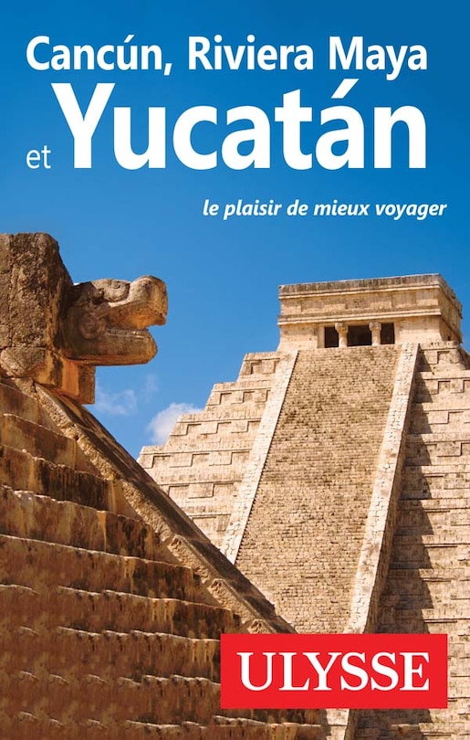 Couverture_Cancun, Riviera Maya et Yucatan