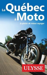 Front cover_Le Québec à moto Ulysse