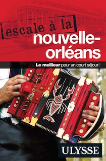 Front cover_ESCALE À LA NOUVELLE-ORLÉANS
