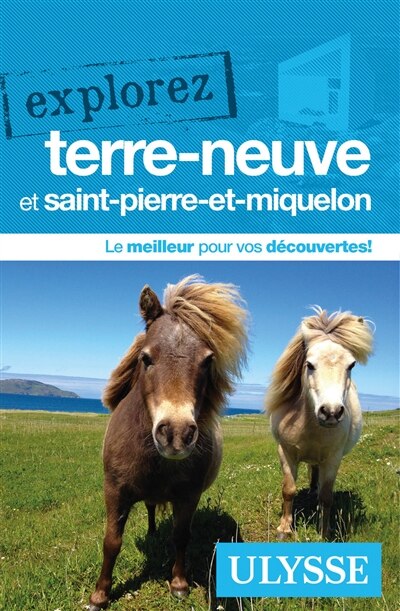 Couverture_Explorez Terre-Neuve et Saint-Pierre-et-Miquelon