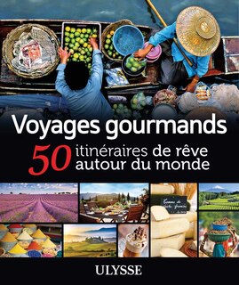 Front cover_Voyages gourmands