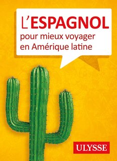 Front cover_L'espagnol pour mieux voyager en Amérique latine