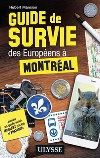 Front cover_Guide de survie des Européens à Montréal